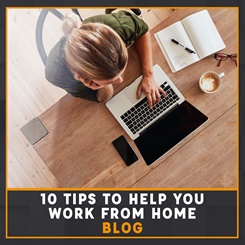 Tips to help you work from home blog
