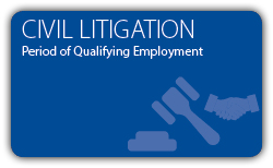 Civil Litigation - Period of Qualifying Employment