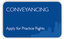 Conveyancing- Apply for Practice Rights