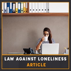 Law against loneliness article