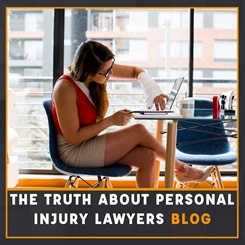 The Truth about Personal Injury Lawyers Blog